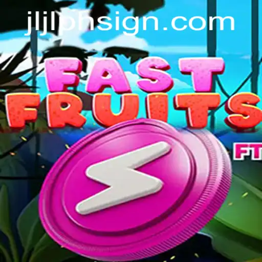 FastFruits: A New Adventure with JLJL.PH
