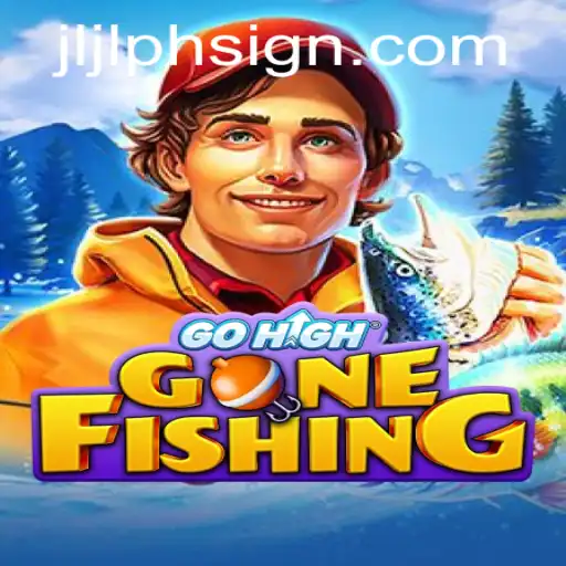 GoHighGoneFishing: Dive into the Adventure of JLJL.PH